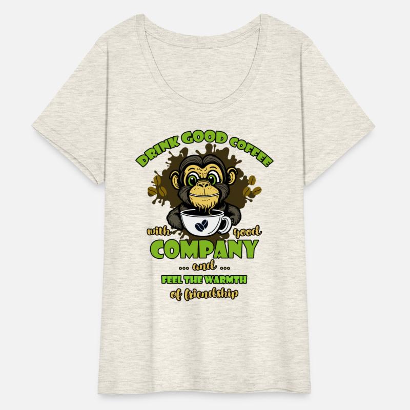 Drink good coffee with good company