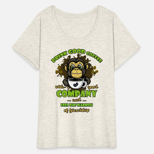 Drink good coffee with good company