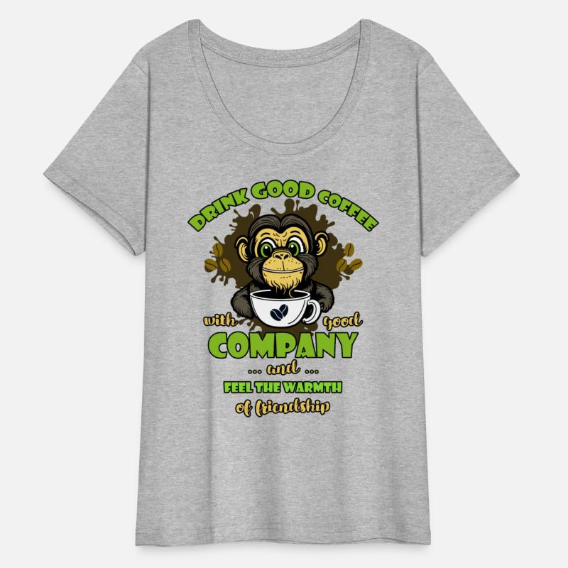 Drink good coffee with good company