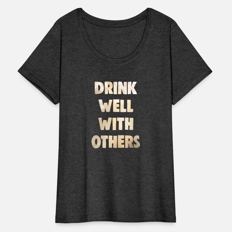 Drink Well With Others