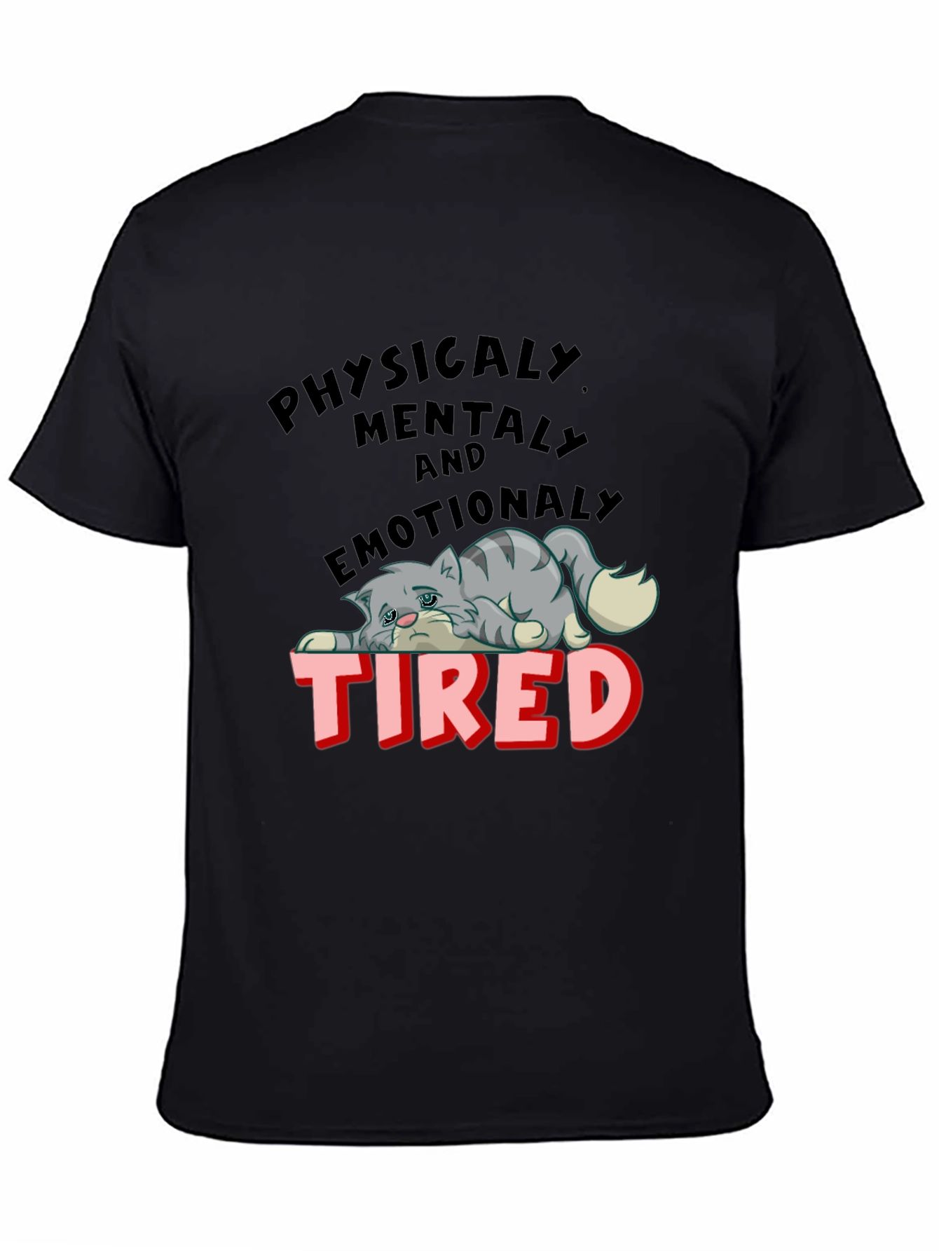 Emotionally Tired Cat Graphic Tee