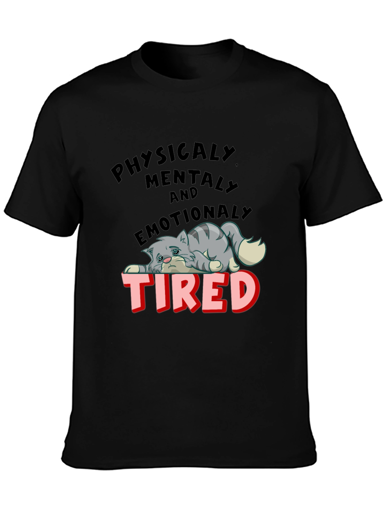Emotionally Tired Cat Graphic Tee