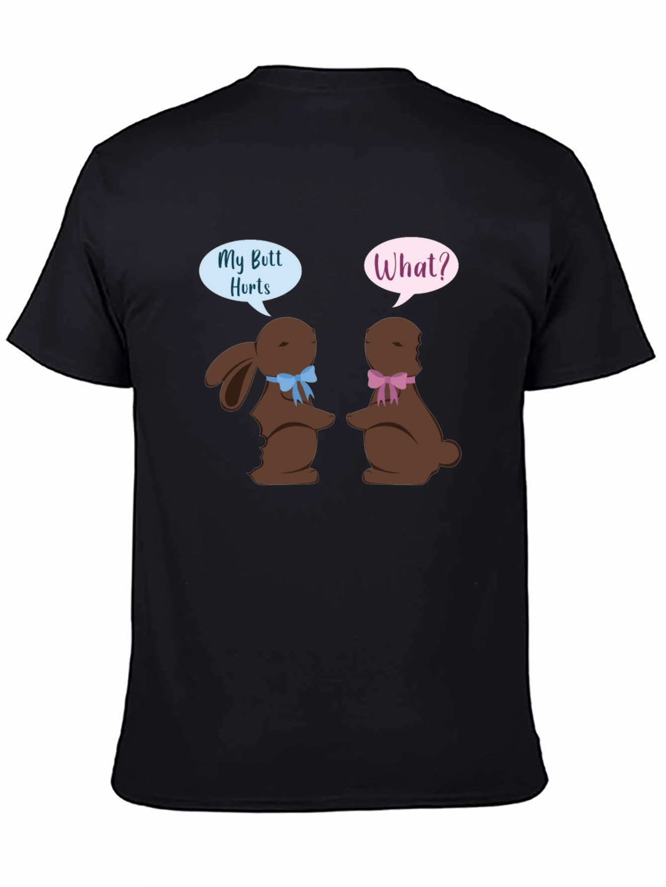 Funny Easter Bunny Butt Hurts T-Shirt