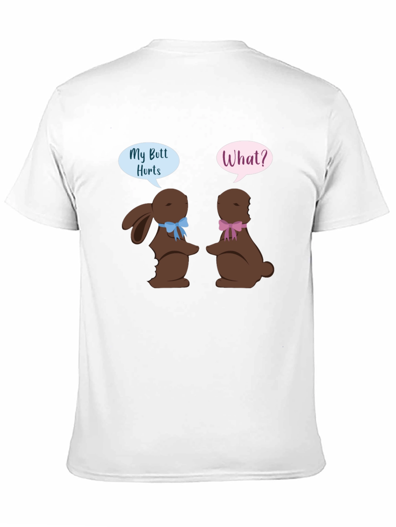 Funny Easter Bunny Butt Hurts T-Shirt