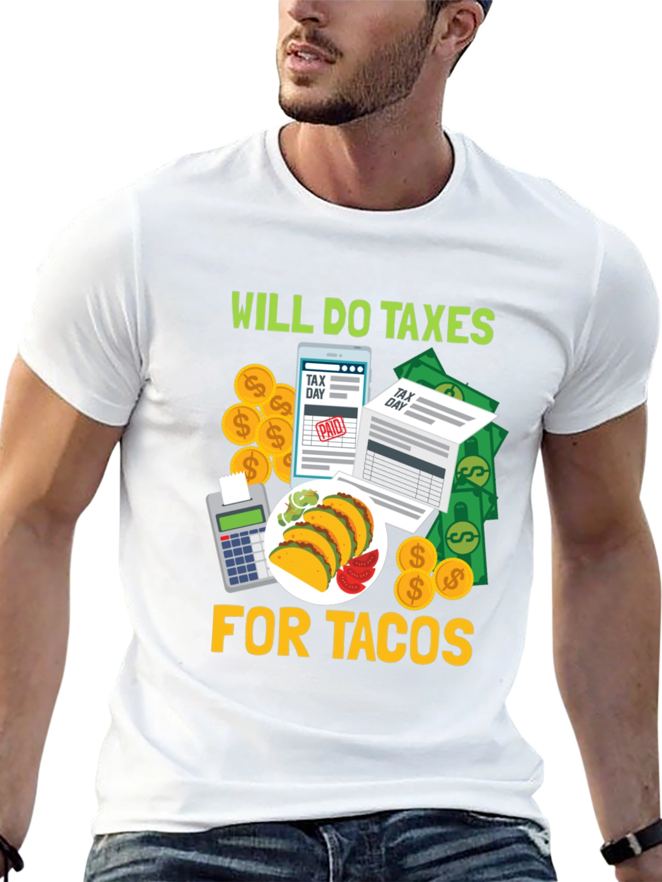 Will Do Taxes For Tacos Black T-Shirt
