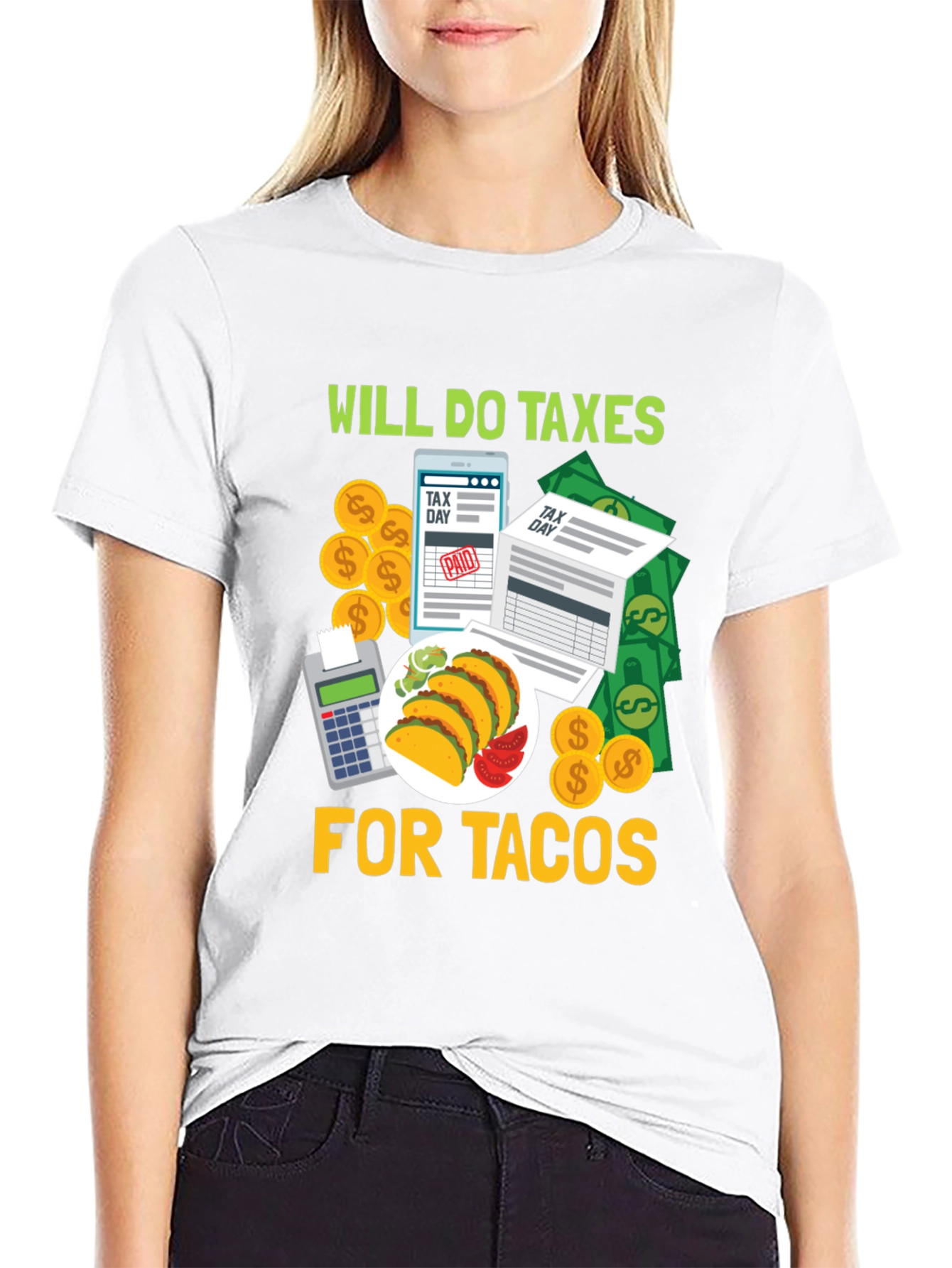 Will Do Taxes For Tacos Black T-Shirt