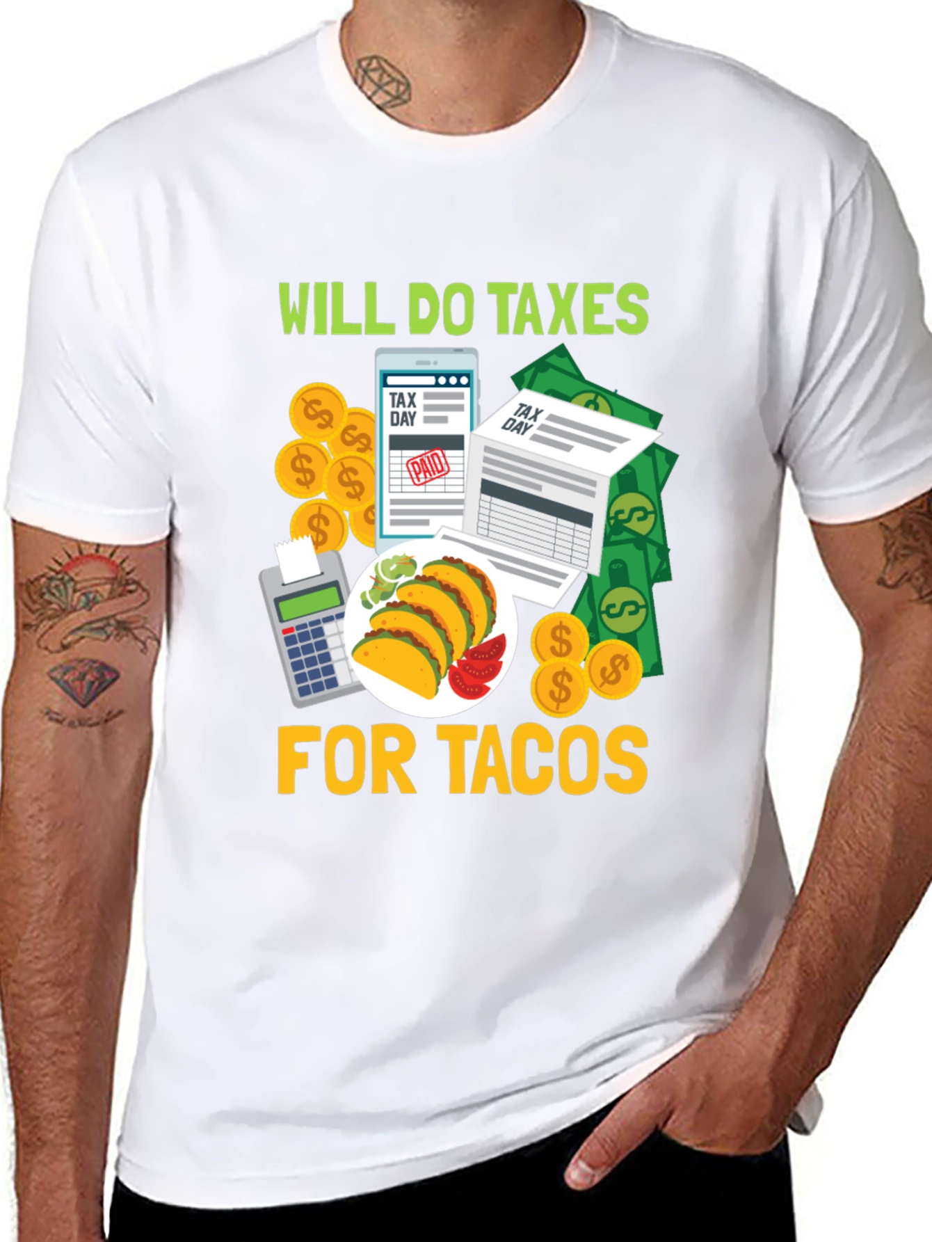 Will Do Taxes For Tacos Black T-Shirt