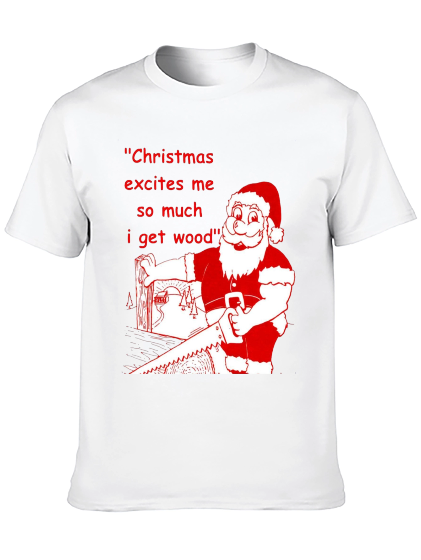 Christmas Excites Me T-Shirt Holiday Humor Tee