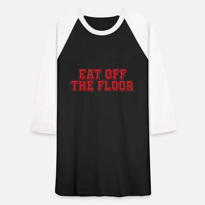 Eat Off The Floor