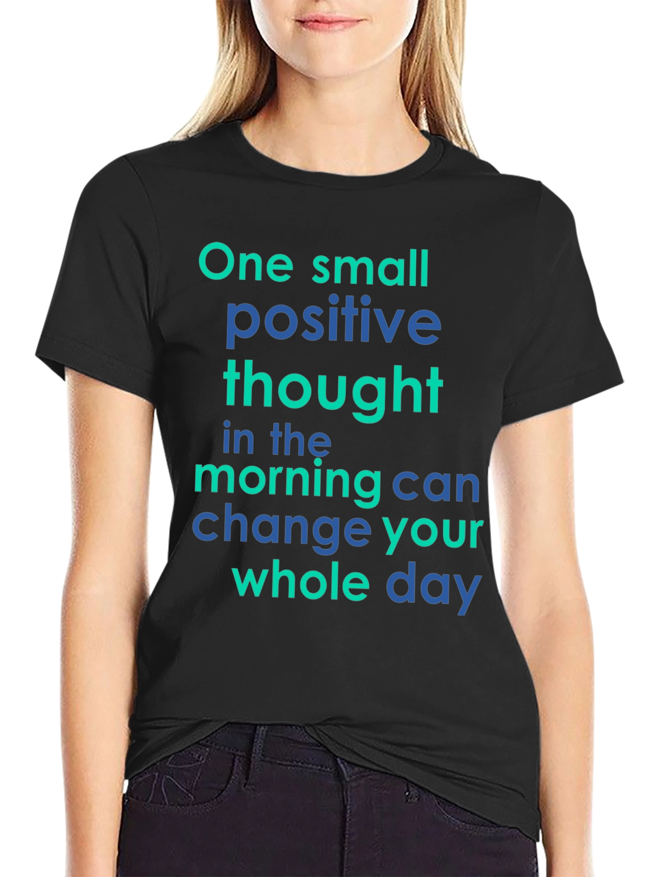 Positive Thought Graphic Tee - Motivational T-Shirt