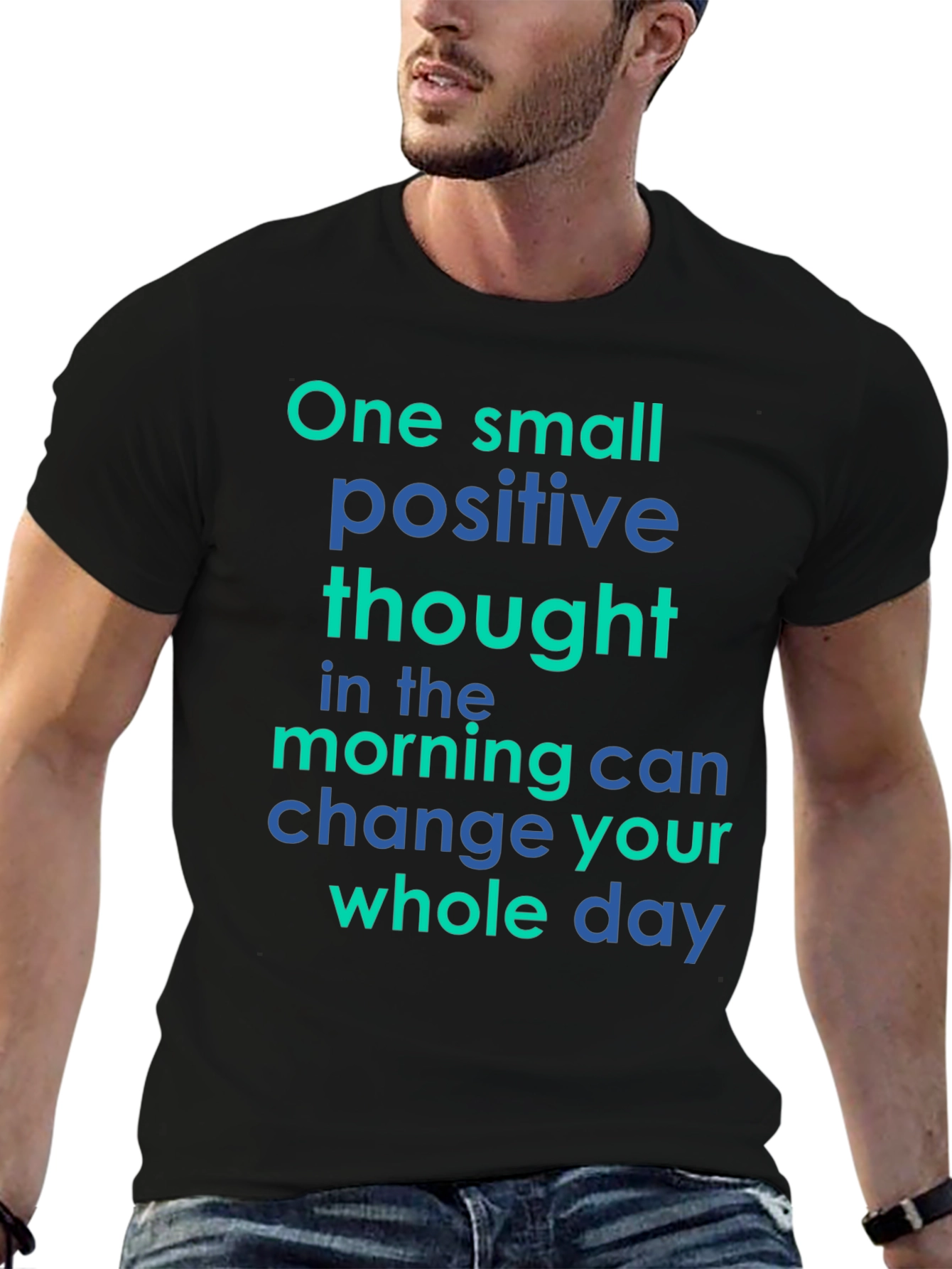 Positive Thought Graphic Tee - Motivational T-Shirt
