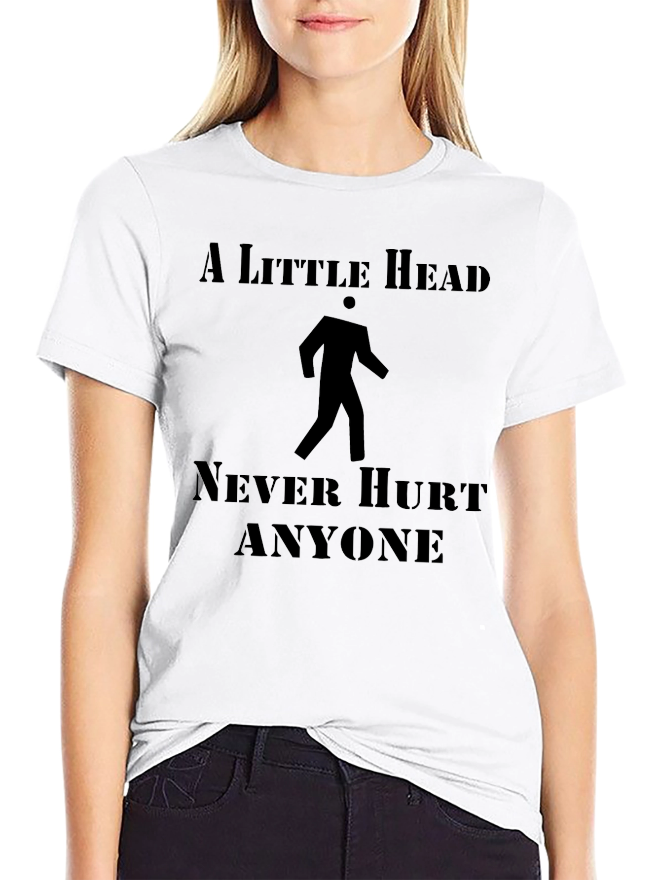 A Little Head Never Hurt Anyone Funny Graphic T-Shirt
