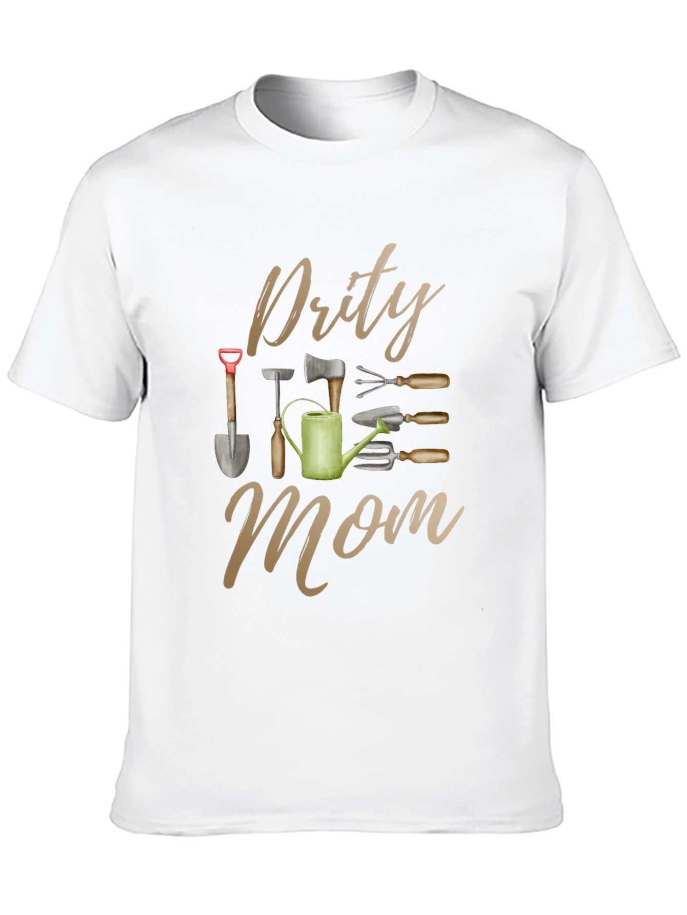 Dirty Mom Gardening Tools Graphic Tee