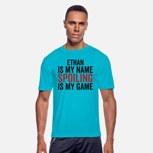 Ethan is My Name Spoiling is My Game
