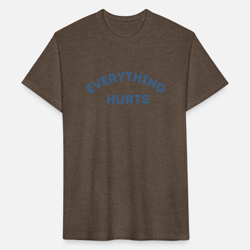 Everything Hurts T-shirt