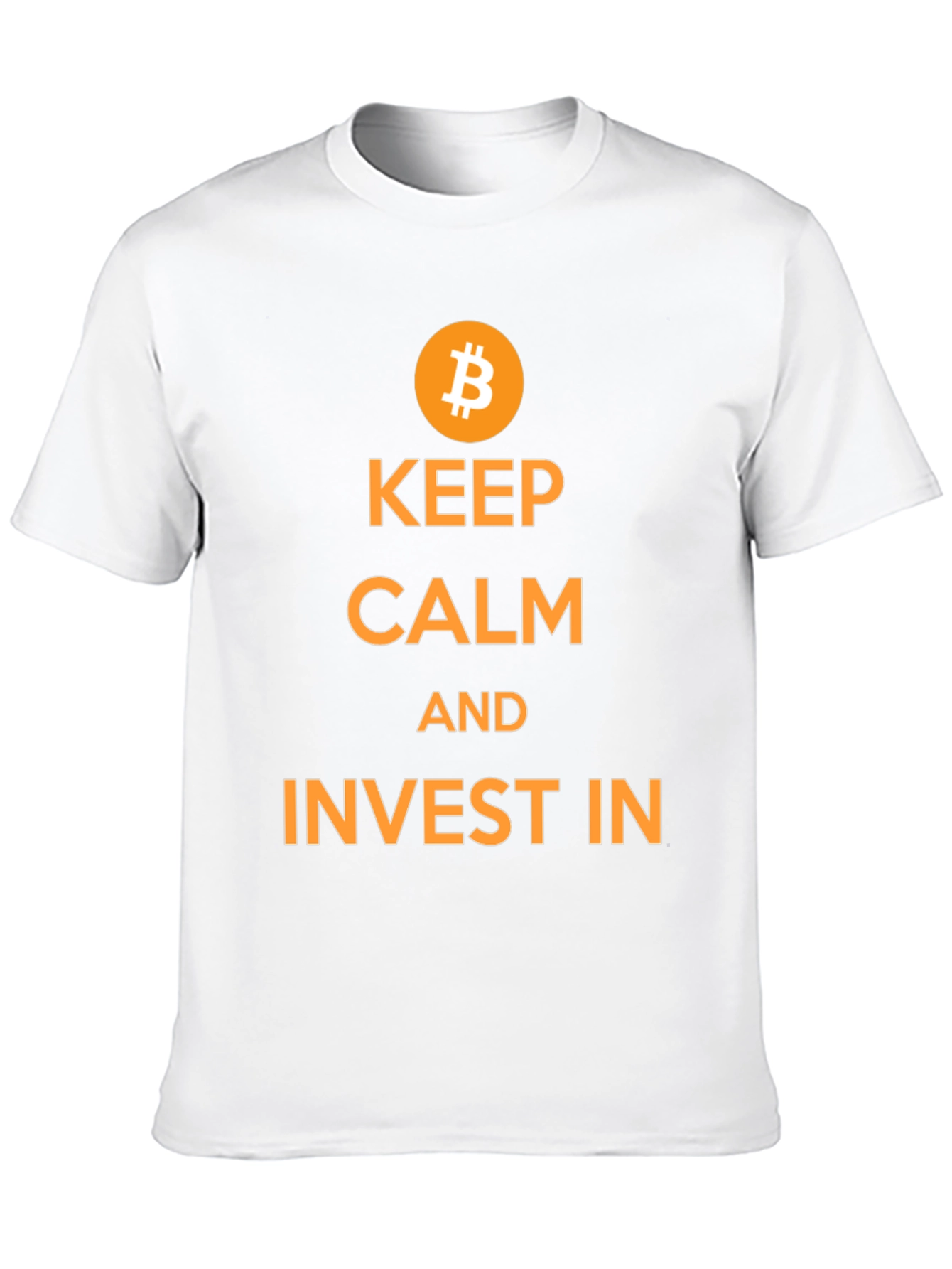 Keep Calm and Invest in Bitcoin T-Shirt