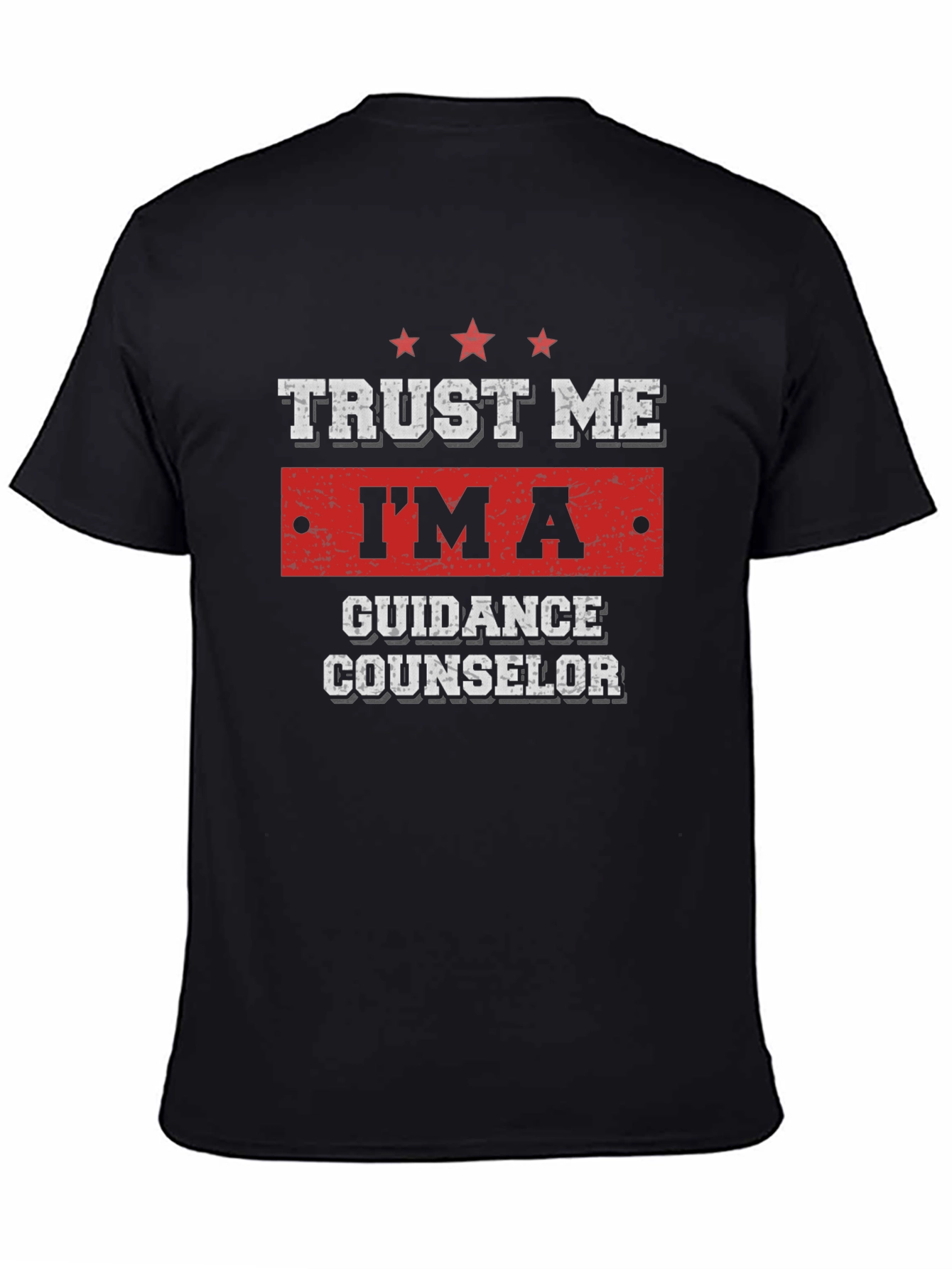 Trust Me Im a Guidance Counselor Black T-Shirt