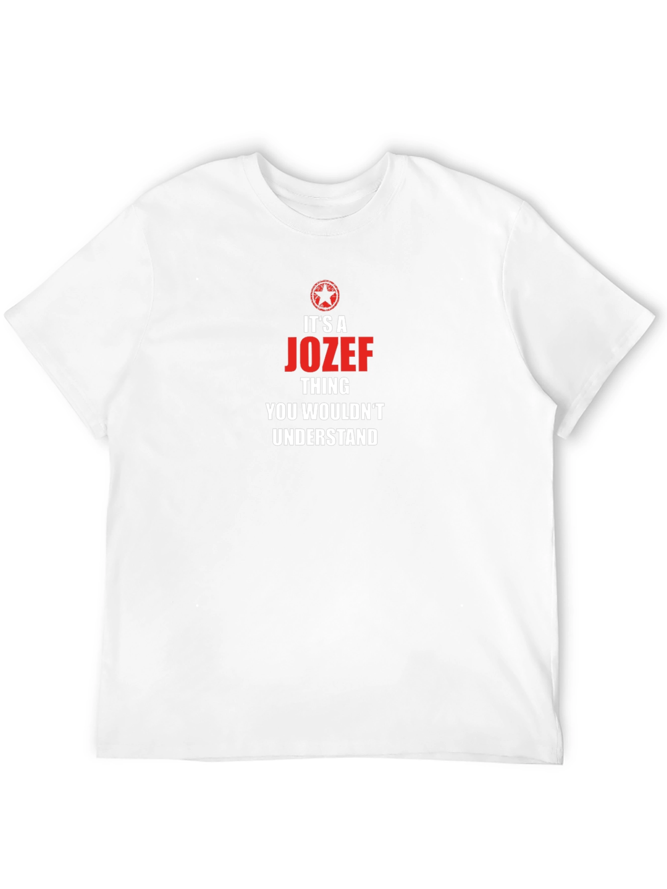 Its a Jozef Thing T-Shirt