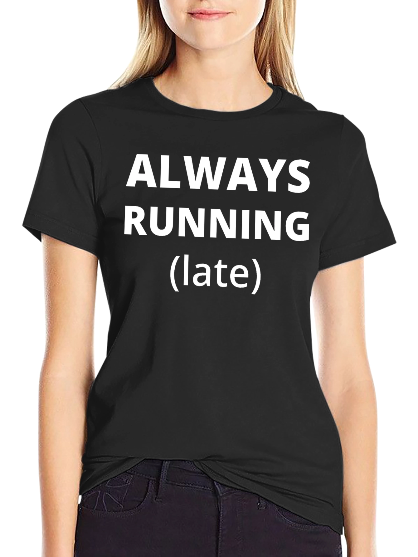 Always Running Late Mens Black T-Shirt
