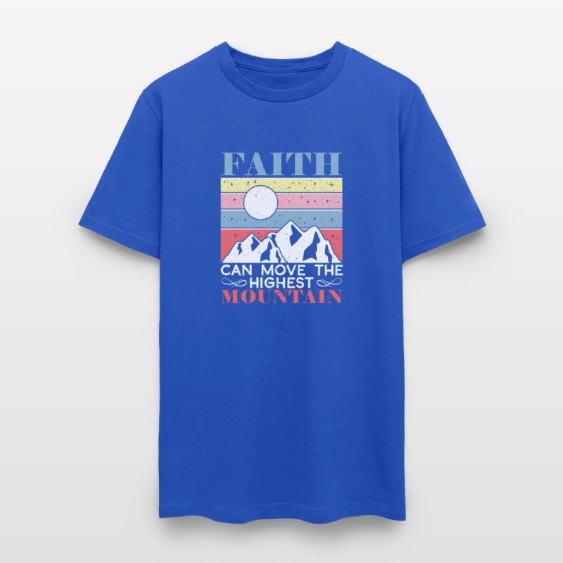 Faith Can Move The Highest Moain Christian