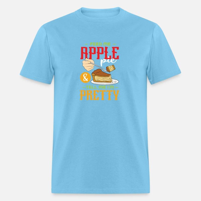 Feed Me Apple Pie And Tell Me Im Pretty