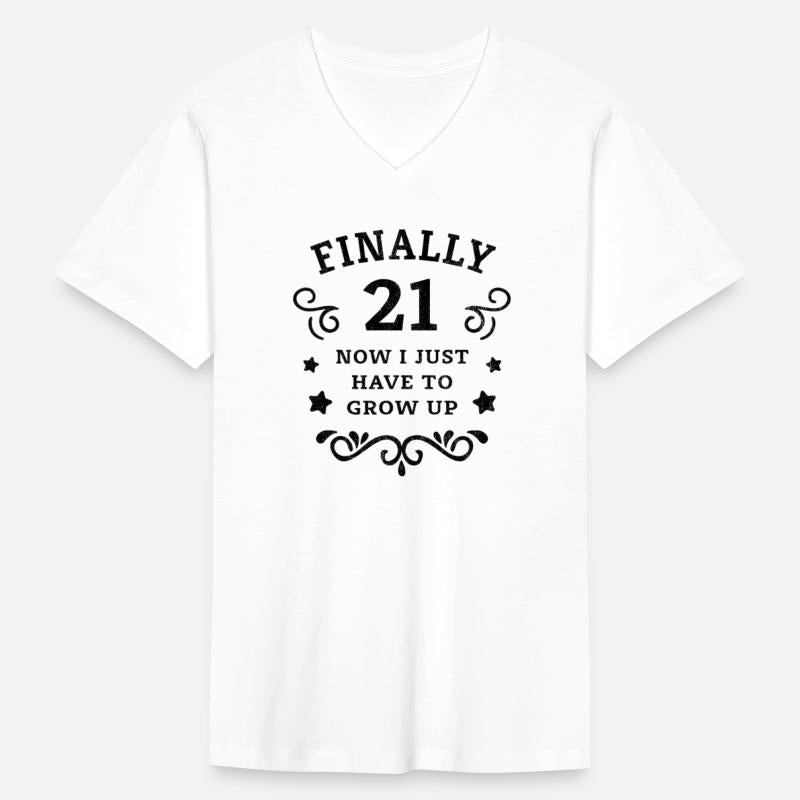 Finally 21 Now i have to grow up 21st Birthday