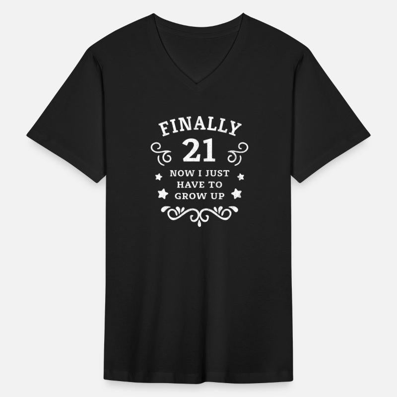 Finally 21 Now i have to grow up 21st Birthday