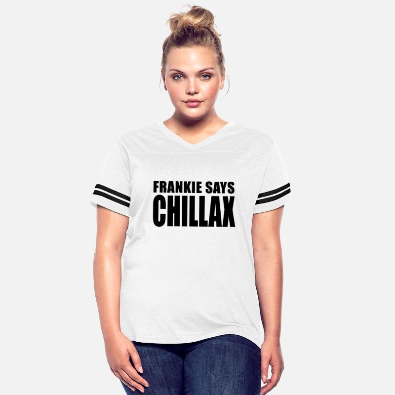 Frankie Says Chillax