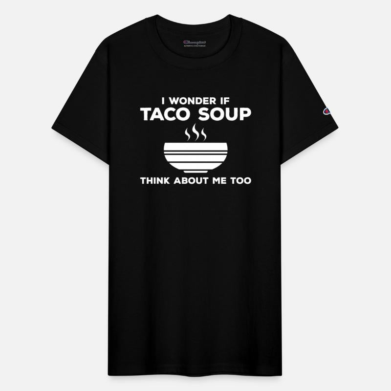 Funny Taco Soup Lover Saying