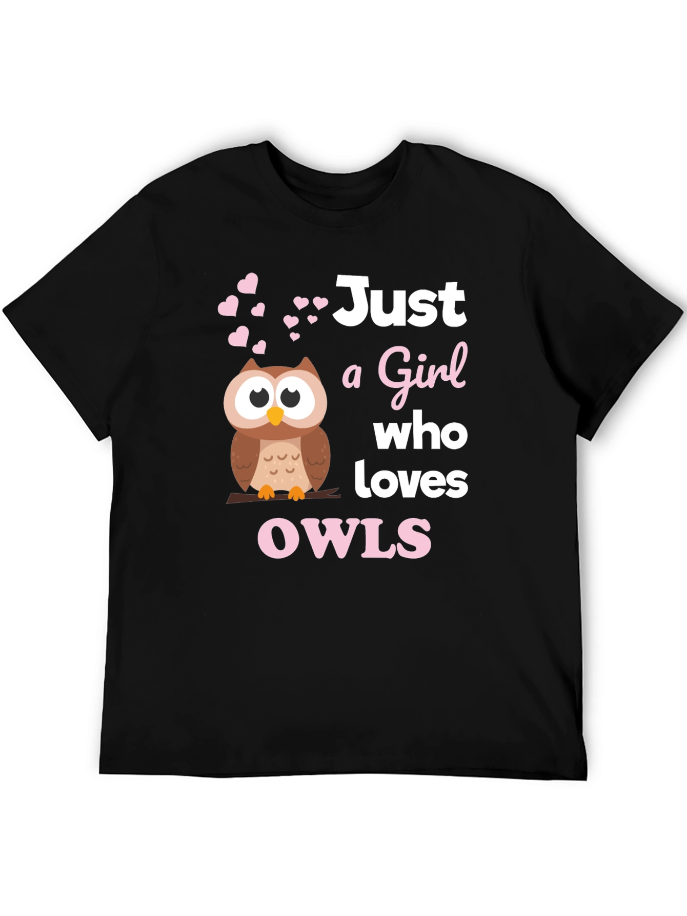Just a Girl Who Loves Owls Graphic T-Shirt