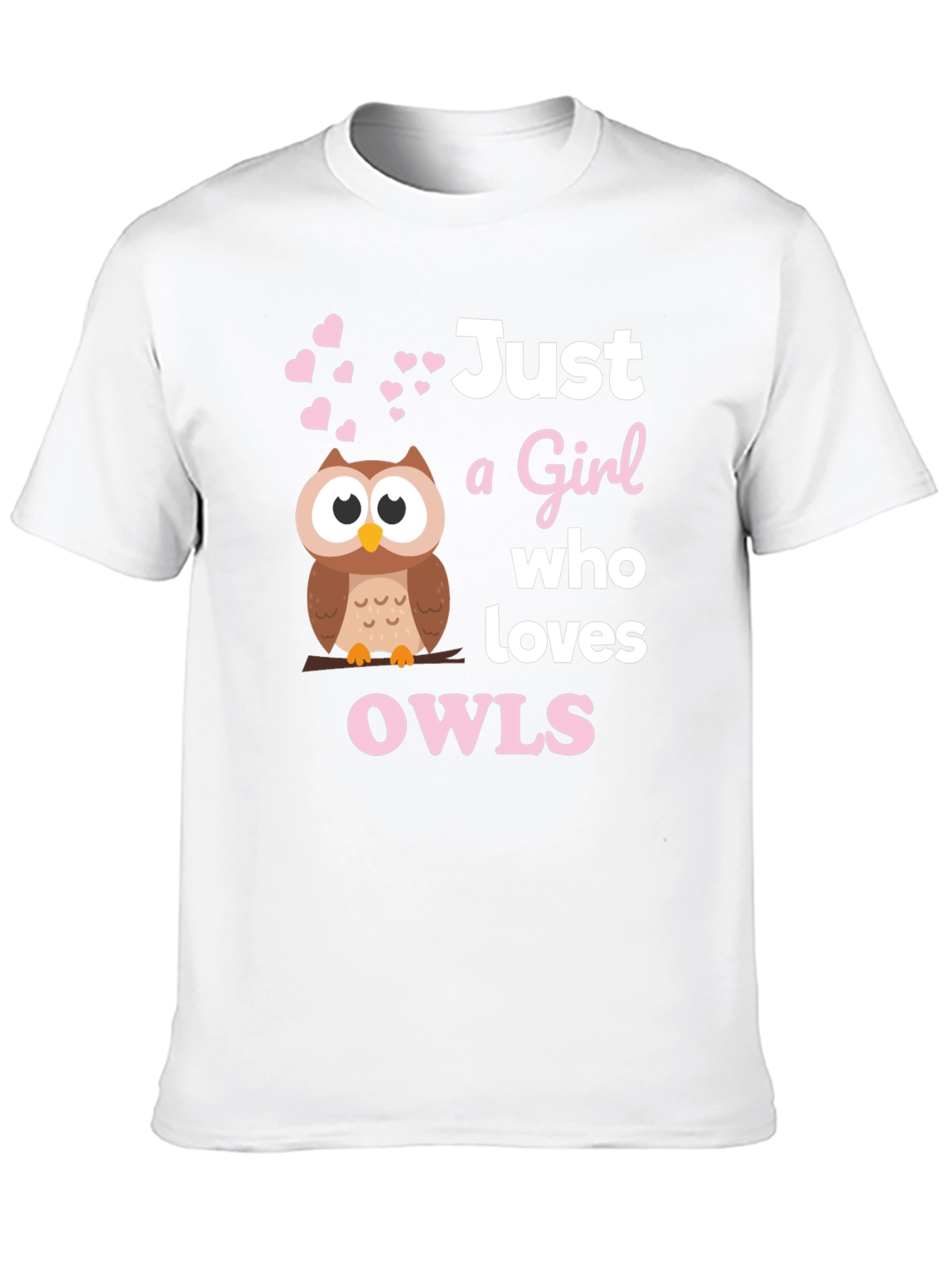 Just a Girl Who Loves Owls Graphic T-Shirt