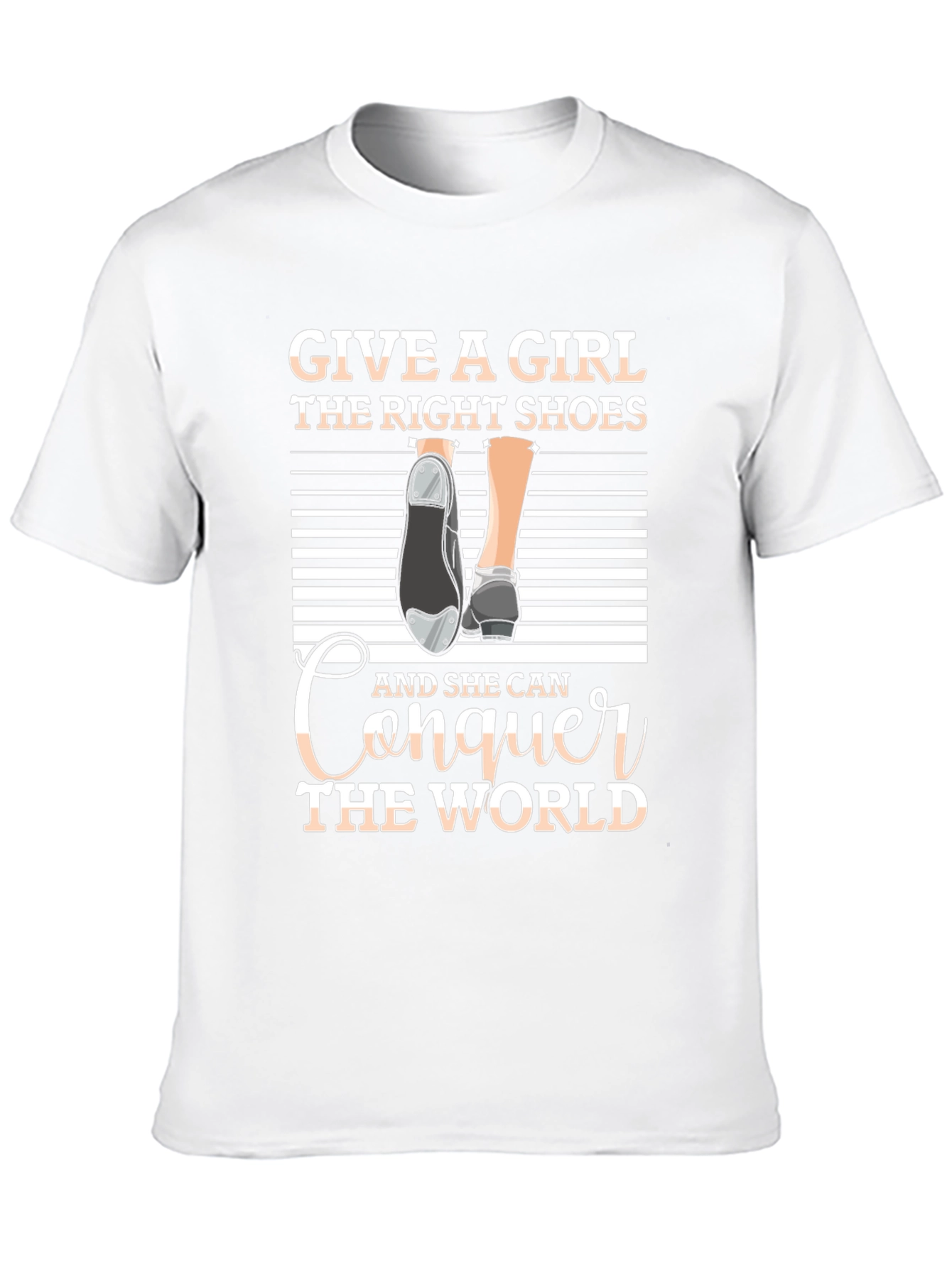 Girls Right Shoes T-Shirt - Conquer the World