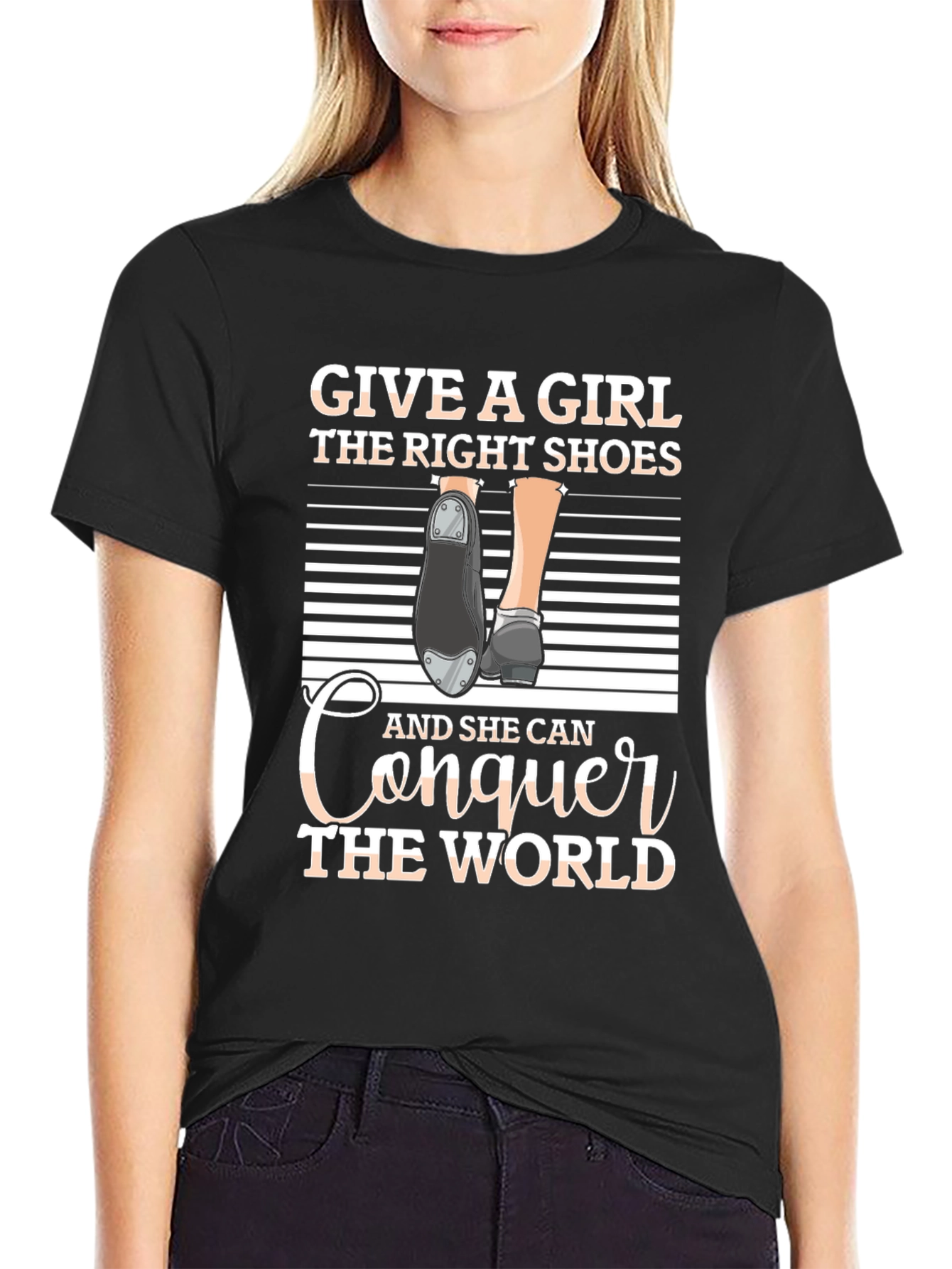 Girls Right Shoes T-Shirt - Conquer the World