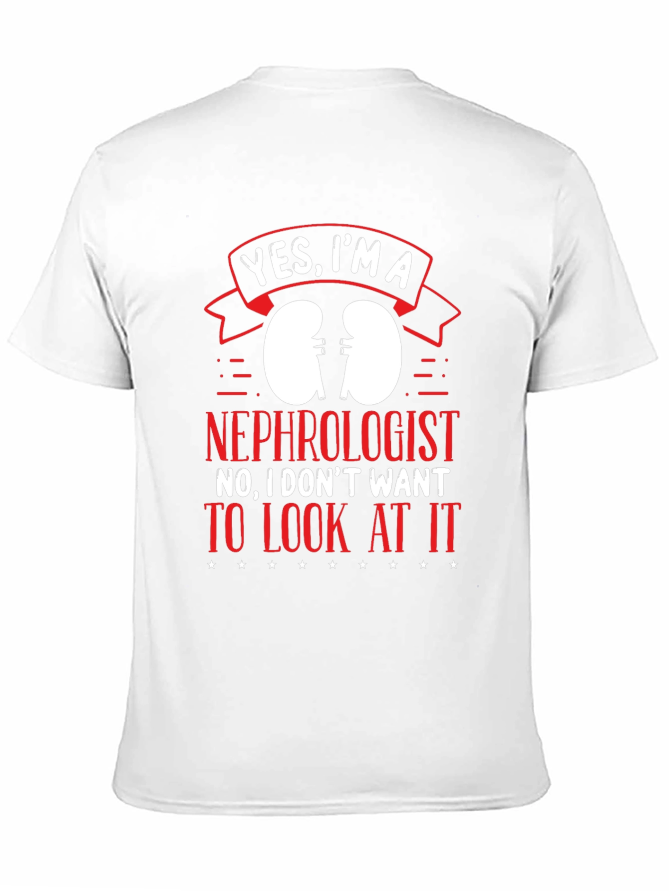 Nephrologist Funny Graphic T-Shirt