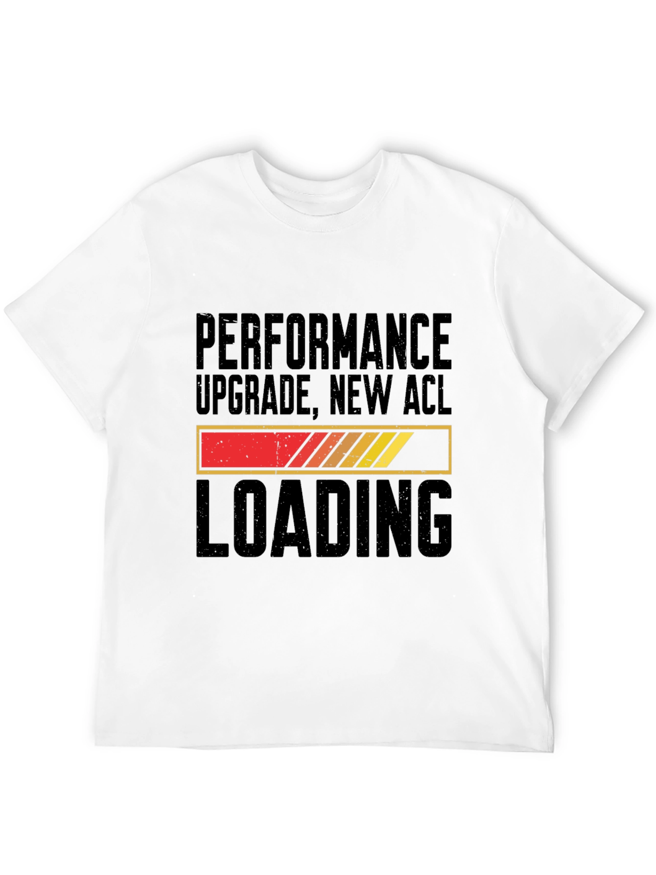 Performance Upgrade New ACL Loading T-Shirt
