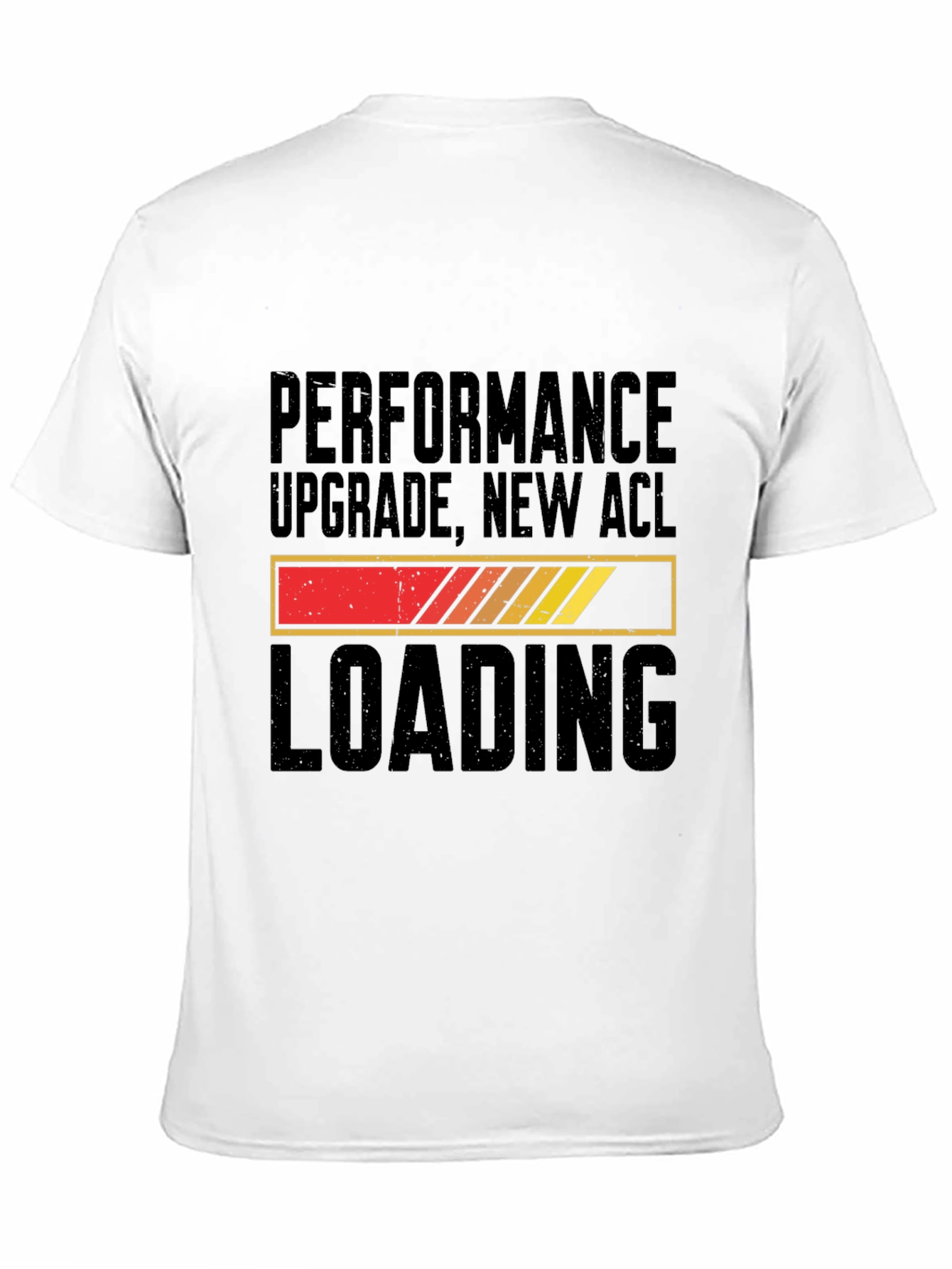 Performance Upgrade New ACL Loading T-Shirt