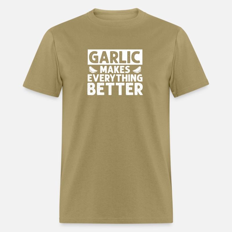 Garlic Makes Everthing Better