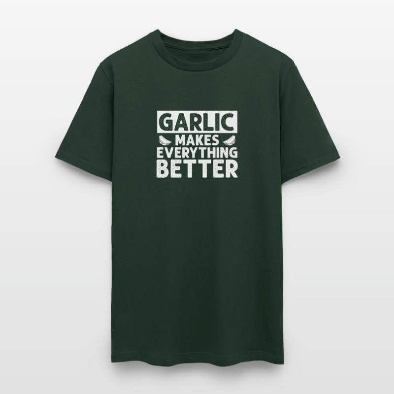 Garlic Makes Everthing Better