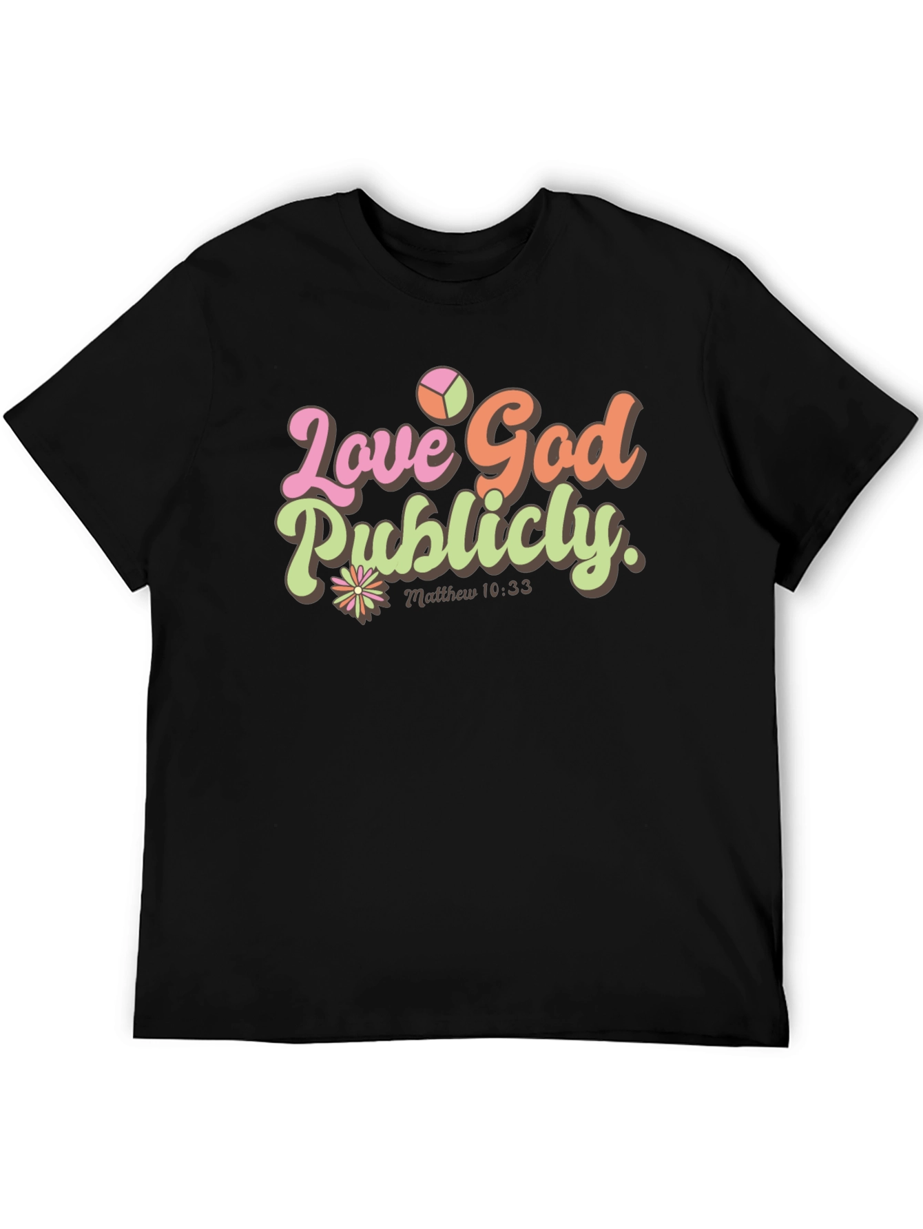 Love God Publicly Tee