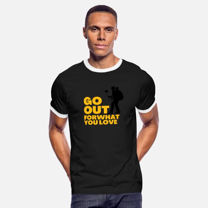 Go out for what you love