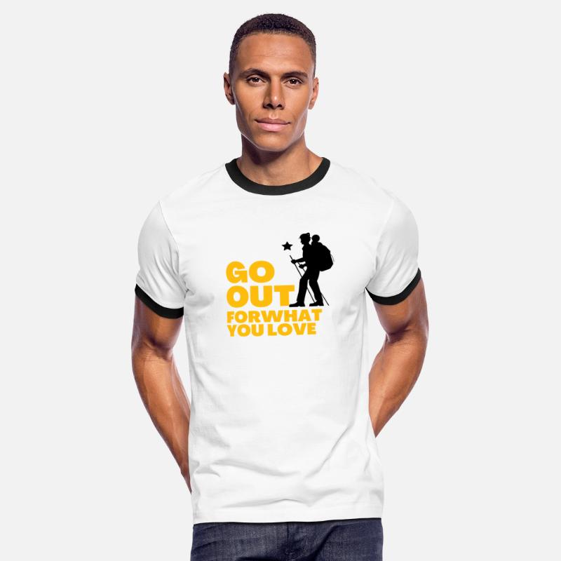 Go out for what you love