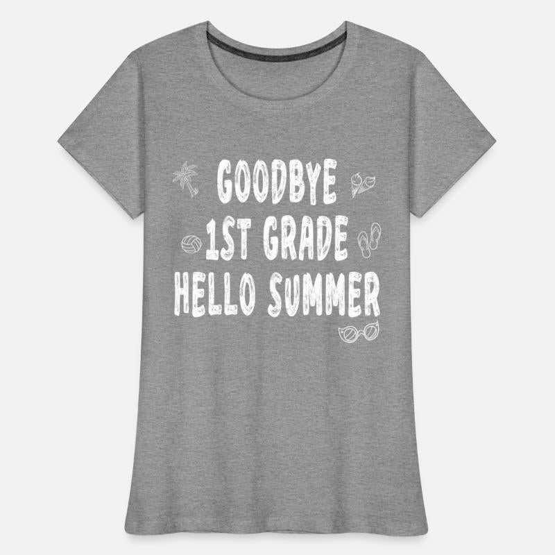 Goodbye 1st Grade Hello Summer