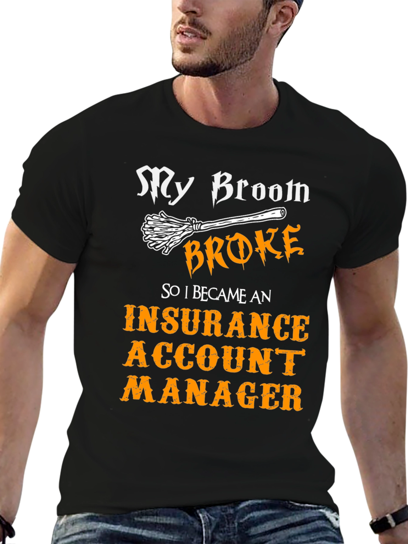 Funny Insurance Account Manager T-Shirt