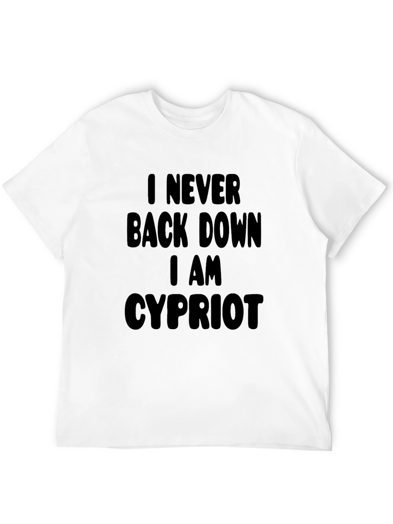 I Never Back Down Cypriot Black T-Shirt