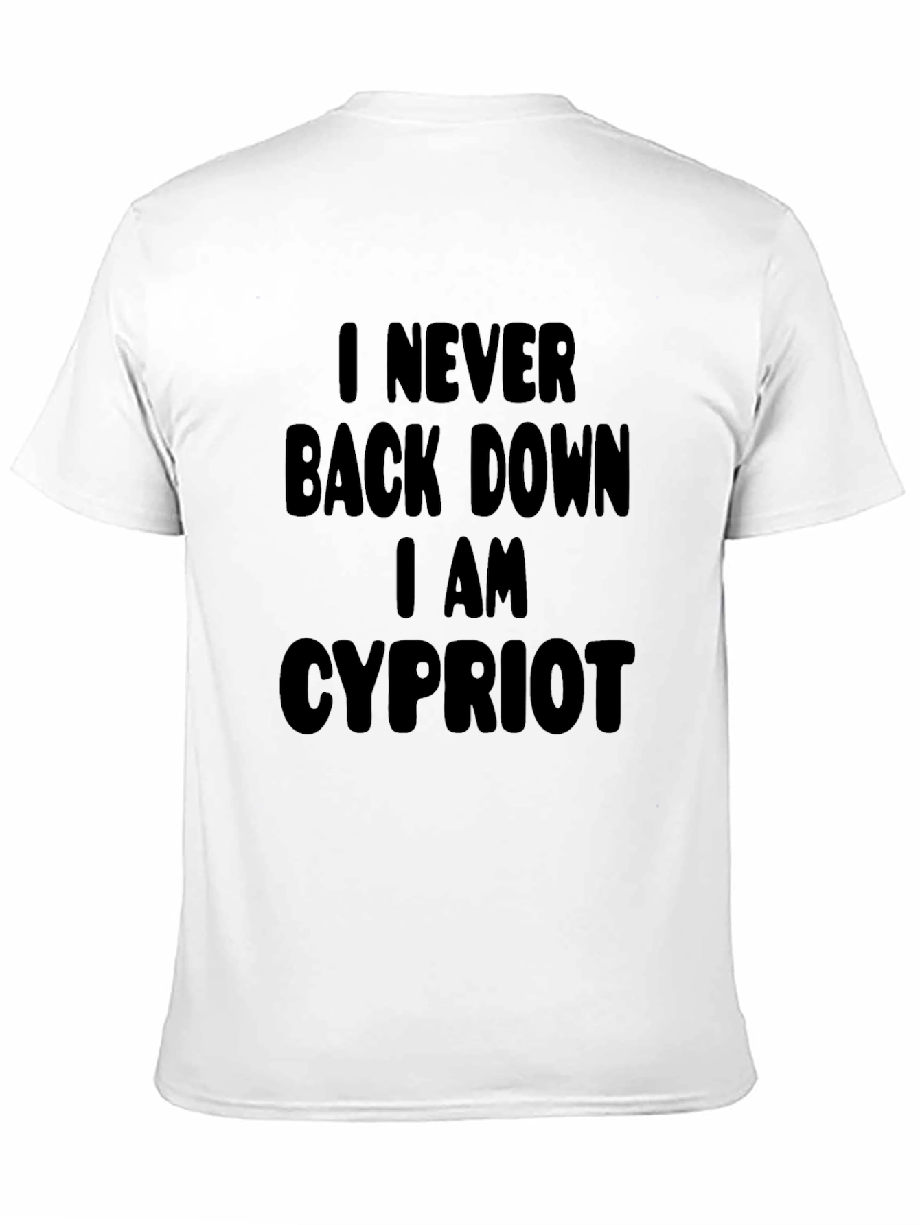 I Never Back Down Cypriot Black T-Shirt