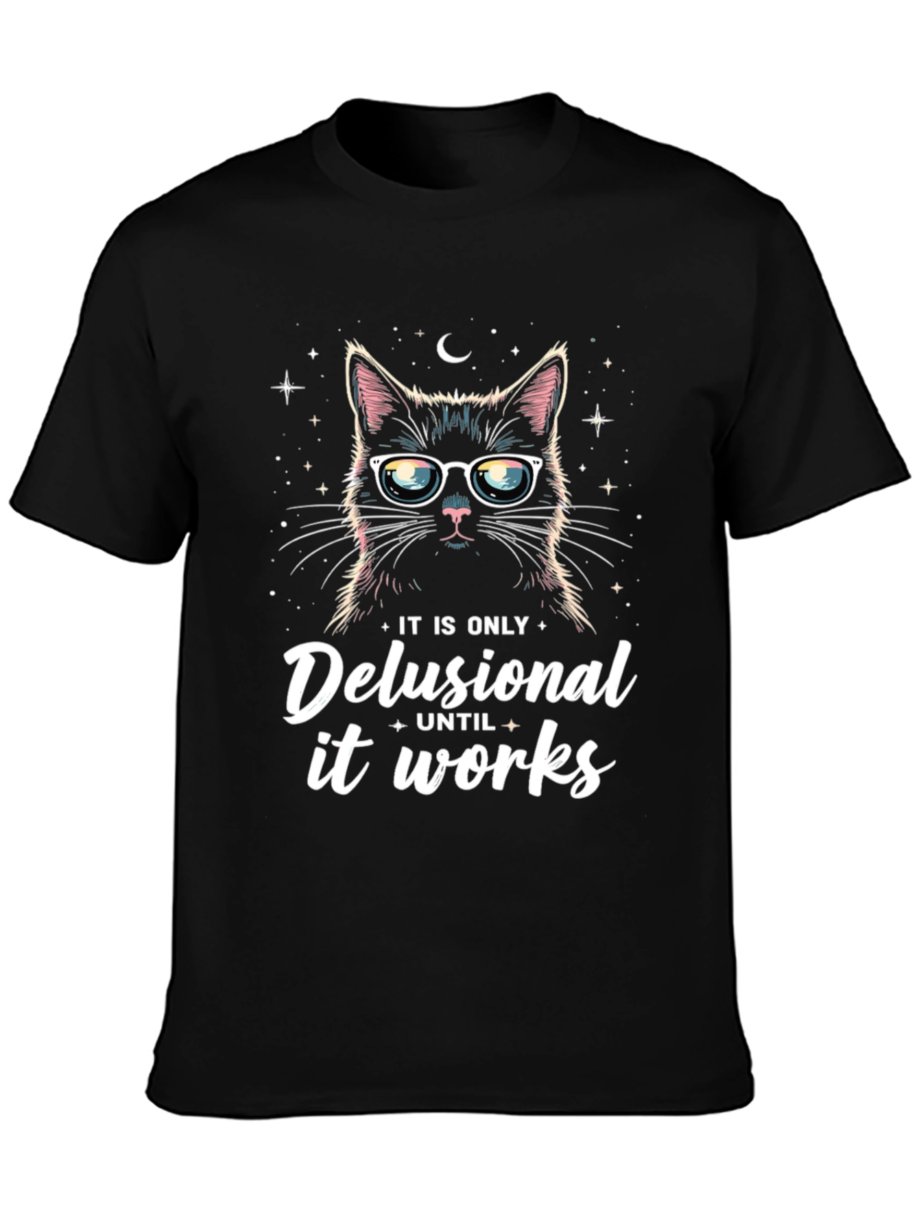 Delusional Cat T-Shirt - Funny Unisex Tee
