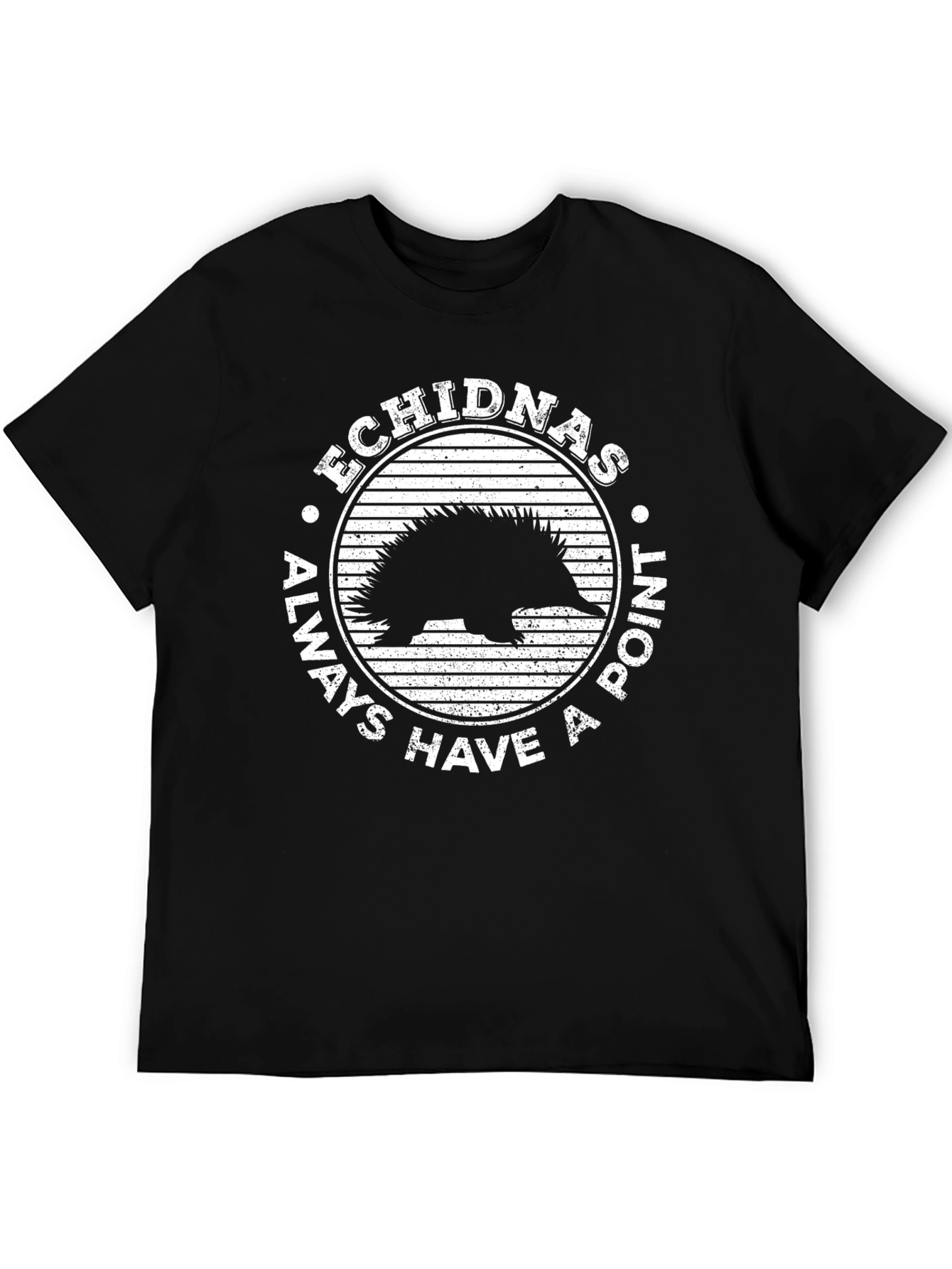 Echidnas Always Have a Point T-Shirt