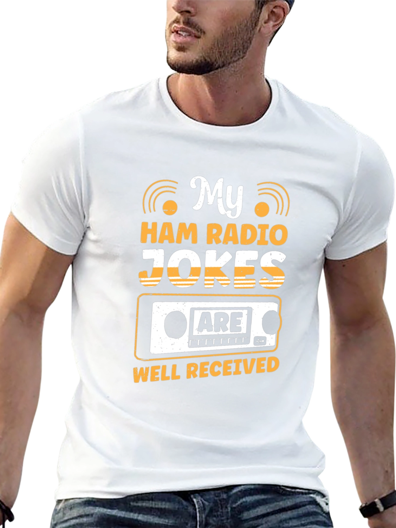 Ham Radio Jokes T-Shirt - Well Received Humor