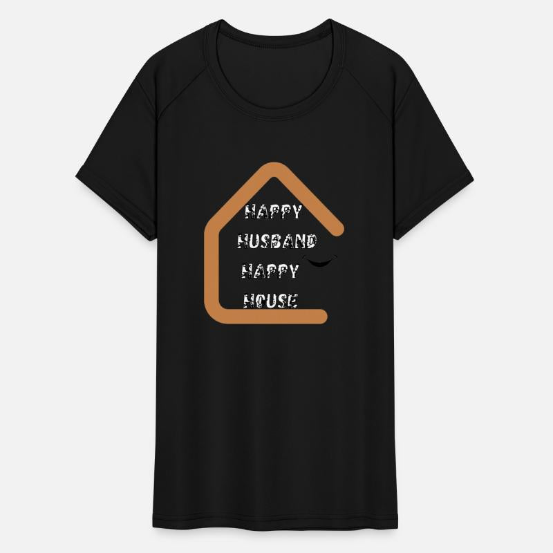 HAPPY HUSBAND HAPPY HOUSE