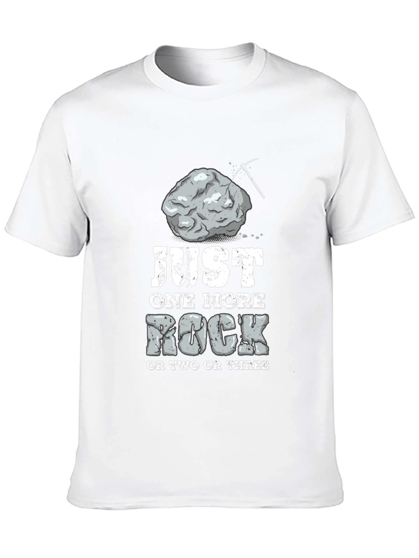 Just One More Rock T-Shirt: Miners Humor